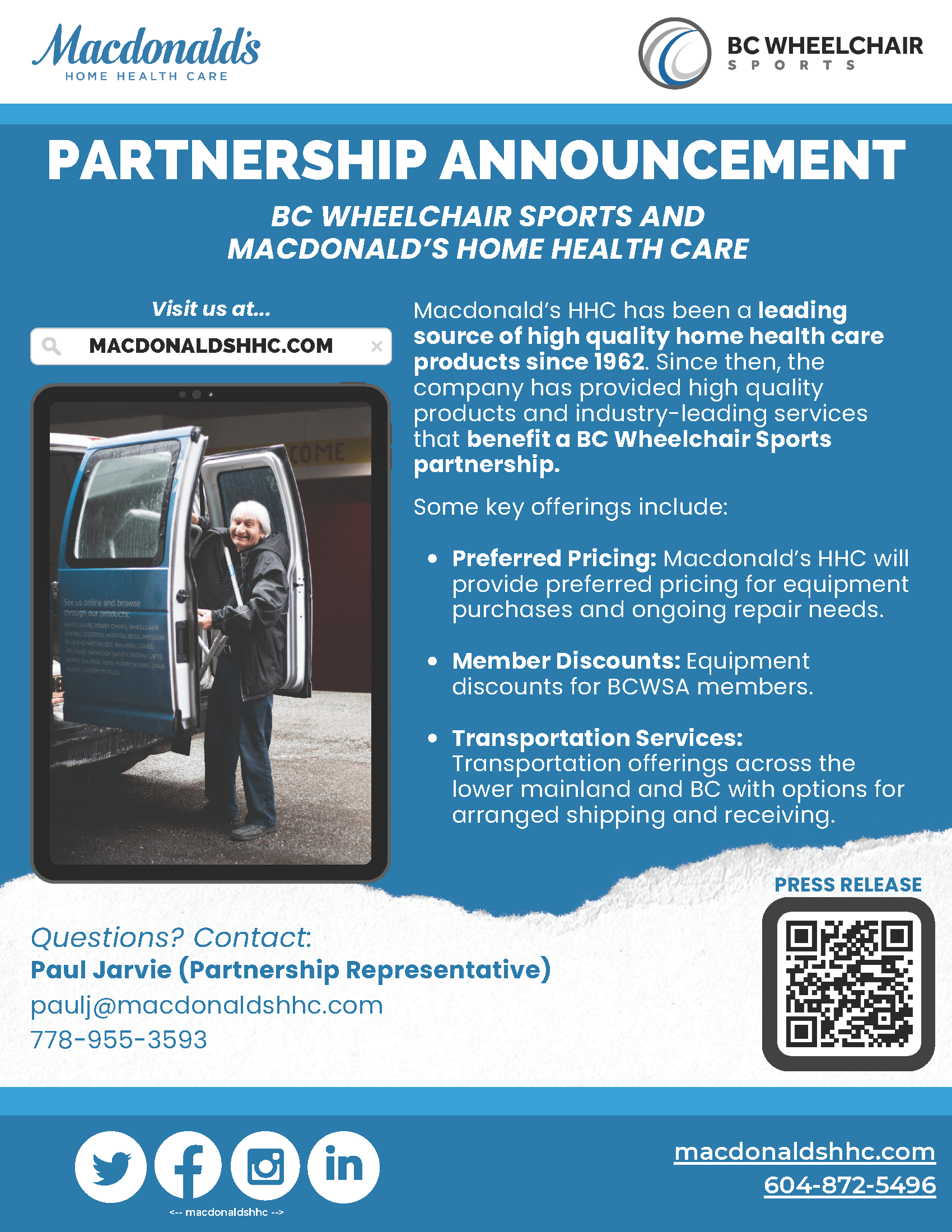 A graphic of the Partnership Announcement, the image includes most of the text written in the press release and an image of a MacDonald's employee loading a wheelchair into the BC Wheelchair Sports van.